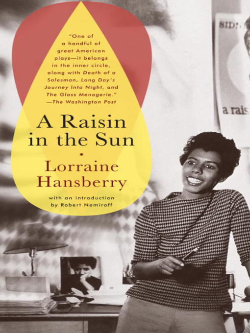 Title details for A Raisin in the Sun by Lorraine Hansberry - Wait list